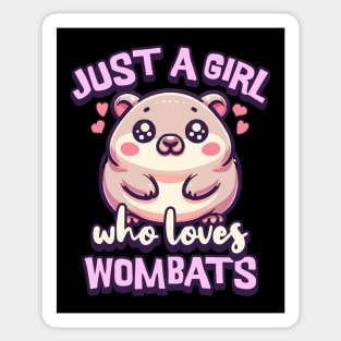 Just A Girl Who Loves Wombats Sticker